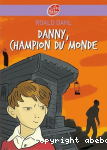 Danny, champion du monde