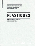 Plastiques - en architecture et construction