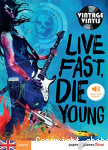 Live fast Die young - livre + mp3