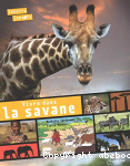 Vivre dans la savane