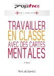 Travailler en classe avec des cartes mentales