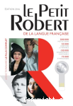 Le Petit Robert de la langue franaise