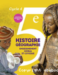 Histoire Gographie EMC 5e - Cycle 4