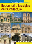 Reconnatre les styles de l'Architecture