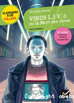 Virus Liv 3 ou la mort des livres