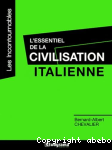 L'essentiel de la civilisation italienne