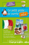 Le petit guide de survie en Italie