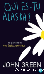 Qui es-tu Alaska ?