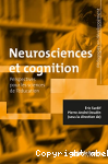 Neurosciences et cognition