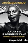 La voix est le miroir de l'me