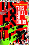 Trois filles en colre