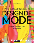 Les fondamentaux du design de mode