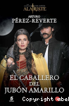 El caballero del jubon amarillo