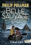 La belle sauvage