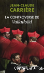 La controverse de Valladolid