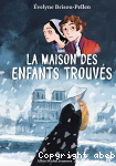 La maison des enfants trouvs