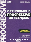 Orthographe progressive du Franais A2 B1