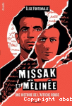 Missak & Mline