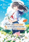 Sur la colline o poussent encore ces fleurs