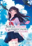 Sur la colline o poussent encore ces fleurs
