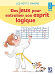 Des jeux pour entraner son esprit logique