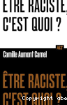 tre raciste, c'est quoi ?