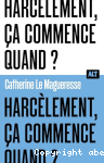 Harclement, a commence quand ?