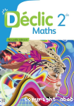 Declic Maths 2de