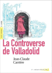 La Controverse de Valladolid
