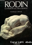 Rodin. La passion du mouvement