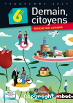 Demain, citoyens Education civique 6e