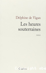 Les heures souterraines