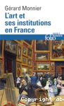 L'art et ses institutions en France