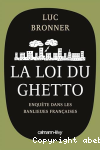 La loi du ghetto