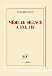 Mme le silence a une fin