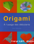 Origami  l'usage des dbutants