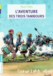 L'aventure des trois tambours