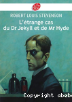 L'trange cas du Dr Jekyll et de Mr Hyde