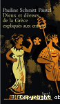 Dieux et desses de la Grce antique expliqus aux enfants