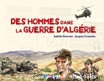 Des hommes dans la guerre d'Algrie