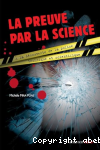 La preuve par la science.