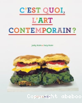 C'est quoi l'art contemporain ?