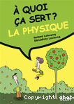  quoi a sert ? La physique