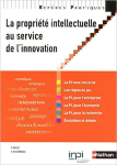 La proprit intellectuelle au service de l'innovation