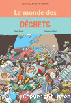 Le monde des dchets